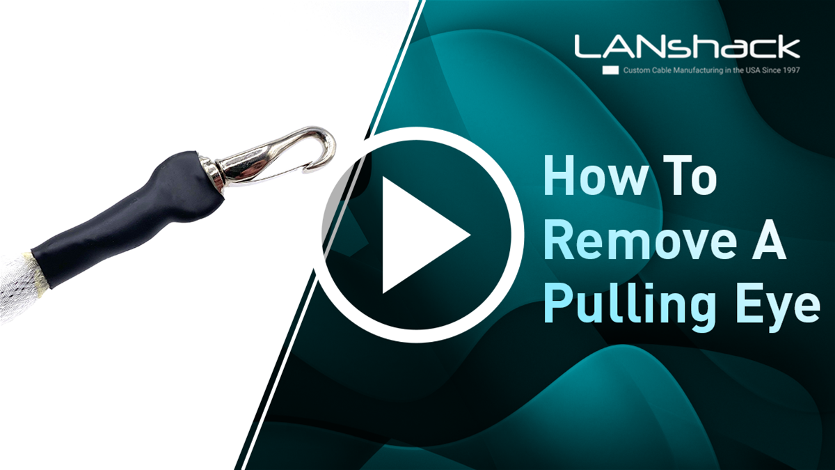 How to Remove a Pulling Eye from a Pre-Terminated Fiber Optic Assembly